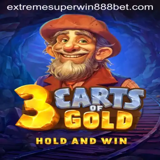 Discover the Thrilling World of 3cartsOfGold: A Guide to ExtremeSuperWin888