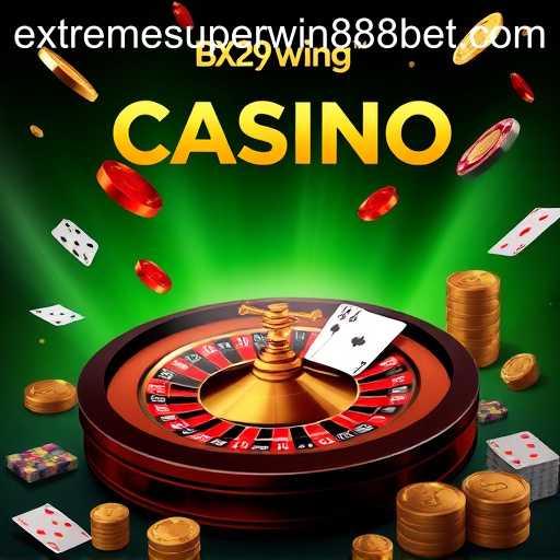 The Thrilling World of Casino Games at ExtremeSuperWin888