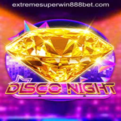 DiscoNight: A Dive into the World of ExtremeSuperWin888