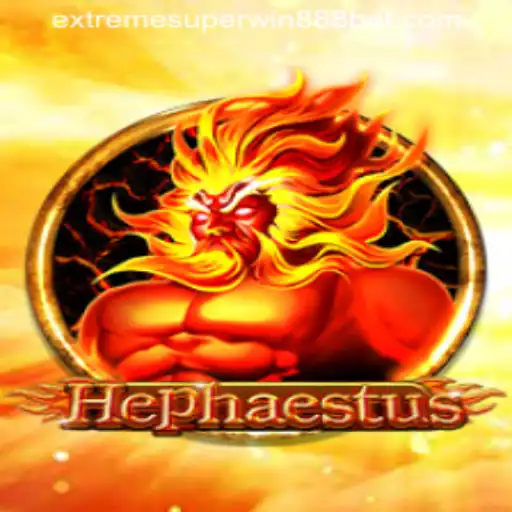 Exploring the Thrilling World of 'Hephaestus': Unleashing ExtremeSuperWin888